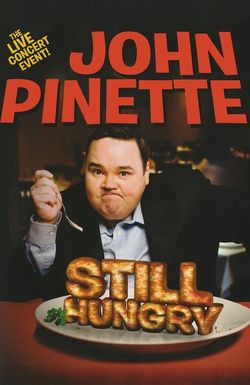 John Pinette: Still Hungry