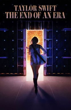 Taylor Swift: The Eras Tour - The End of an Era