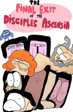 The Final Exit of the Disciples of Ascensia