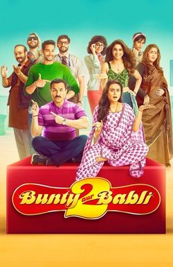 Bunty Aur Babli 2
