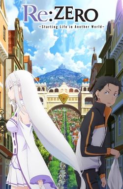 Re: Zero, Starting Life in Another World