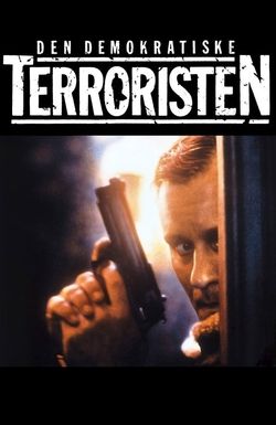 The Democratic Terrorist