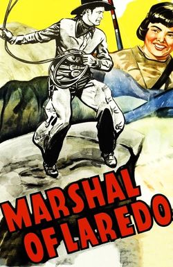 Marshal of Laredo