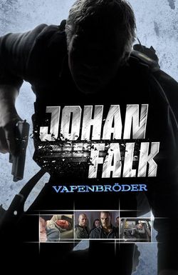 Johan Falk: Vapenbröder