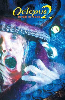 Octopus 2: River of Fear