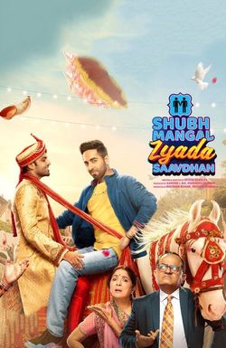 Shubh Mangal Zyada Saavdhan