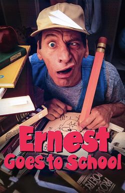 Ernest Goes to School