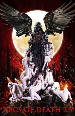 ABCs of Death 2.5