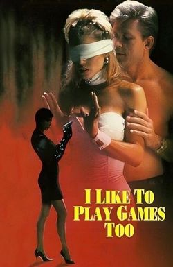 I Like to Play Games Too