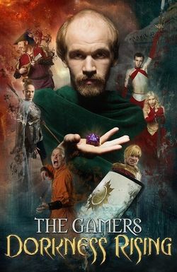 The Gamers: Dorkness Rising