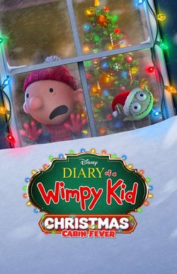 Diary of a Wimpy Kid Christmas: Cabin Fever