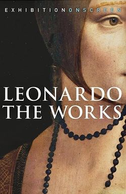 Leonardo: The Works