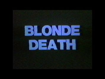 BLONDE DEATH [Official Trailer - Bleeding Skull]