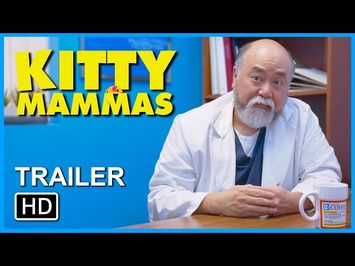 KITTY MAMMAS Official Trailer (2021) Now on Amazon Prime Paul Sun-Hyung Lee, Comedy Movie HD