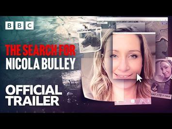 The Search for Nicola Bulley | Trailer - BBC