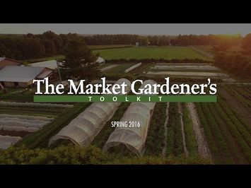 The Market Gardener’s Toolkit - Teaser #2