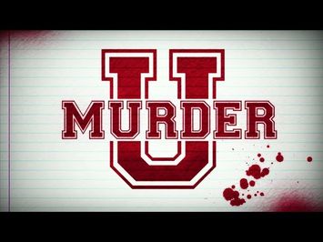 MURDER U | Series Teaser