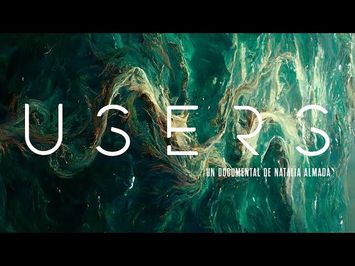 USERS - Trailer Oficial México