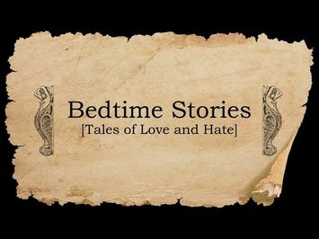 BEDTIME STORIES: TALES OF LOVE AND HATE Trailer