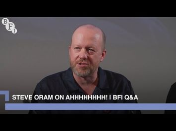 Steve Oram and the cast of Aaaaaaaah! | BFI Q&A