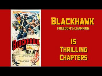 Blackhawk Fearless Champion of Freedom 15 chapter serial