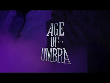 Age of Umbra Teaser