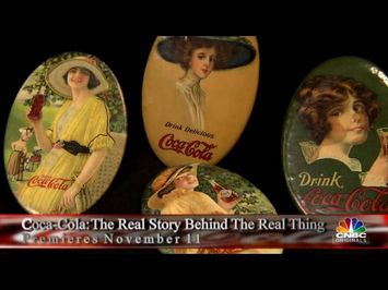 Coca-Cola: The Real Story Behind The Real Thing