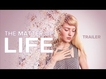 The Matter of Life Trailer