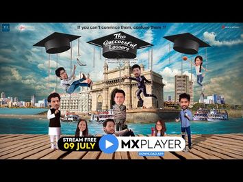 The Successful Loosers | Official Trailer| Streaming 9th July 21 MX Player | Abhishek R Sharma