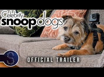 Series 1 Official Trailer | Celebrity Snoop Dogs
