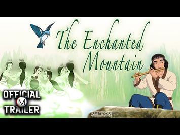 THE ENCHANTED MOUNTAIN (2008) | Official Trailer