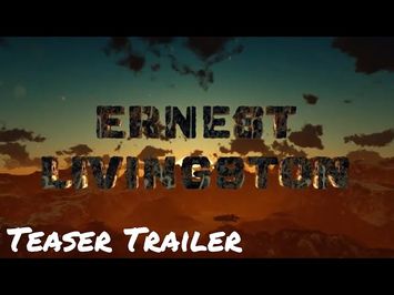 Ernest Livingston Teaser Trailer