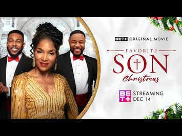 BET+ Original Movie | Favorite Son Christmas | Trailer