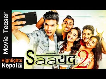SAAYAD 2 - New Nepali Movie Official Teaser 2016 Ft. Sushil Shrestha, Sharon Shrestha