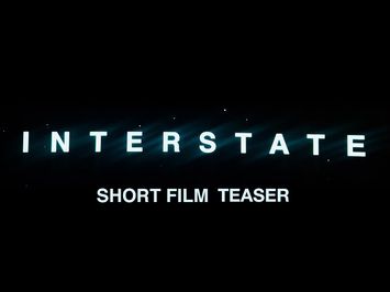 Interstate | Short Film Teaser