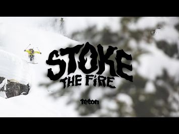 Stoke the Fire - Official Teaser