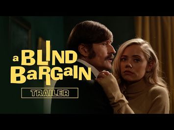 A Blind Bargain | Official Trailer | Crispin Glover