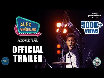 Alex In Wonderland - Official Trailer 2019 | Alexander Babu | Amazon Prime Video