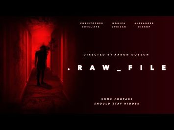 RAW FILE | Official Horror Trailer