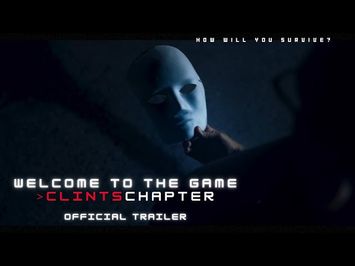 Welcome to the Game >ClintsChapter | OFFICIAL TRAILER