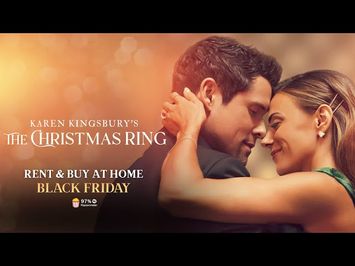 Karen Kingsbury's The Christmas Ring - Rent & Buy AT HOME starting Black Friday