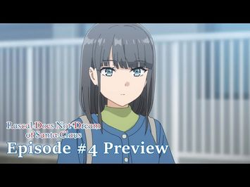 Rascal Does Not Dream of Santa Claus - Episode #4 Preview [Subtitled]