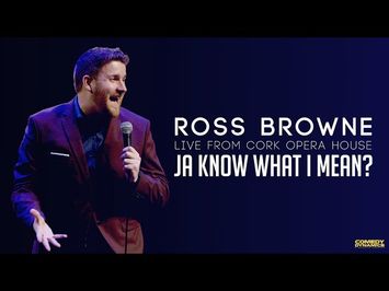 Ross Browne: Ja Know What I Mean (Official Trailer)