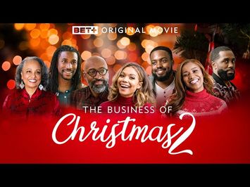 BET+ Original | The Business of Christmas 2