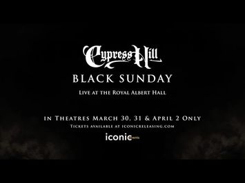 Cypress Hill: Black Sunday Live at The Royal Albert Hall Trailer