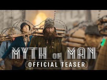 Myth of Man - Official Teaser Trailer