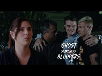 Ghost Searchers Blooper Reel