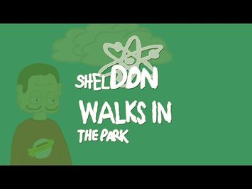 Sheldon Walks In The Park