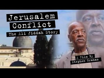 Jerusalem Conflict: The Ali Jiddah Story (Official Trailer)