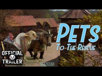 PETS TO THE RESCUE (2002) | Official Trailer